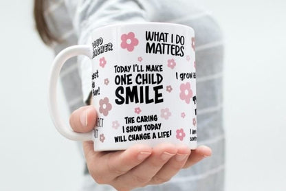Teacher Inspirational - Coffee Mug